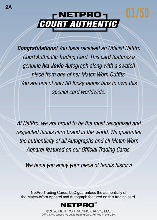 2026 NETPRO International Series Dual Jersey Autograph Iva Jovic Rookie Card /50